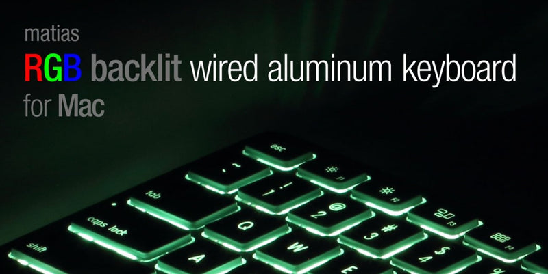 Matias RGB Backlit Wired Aluminum Keyboard Mac